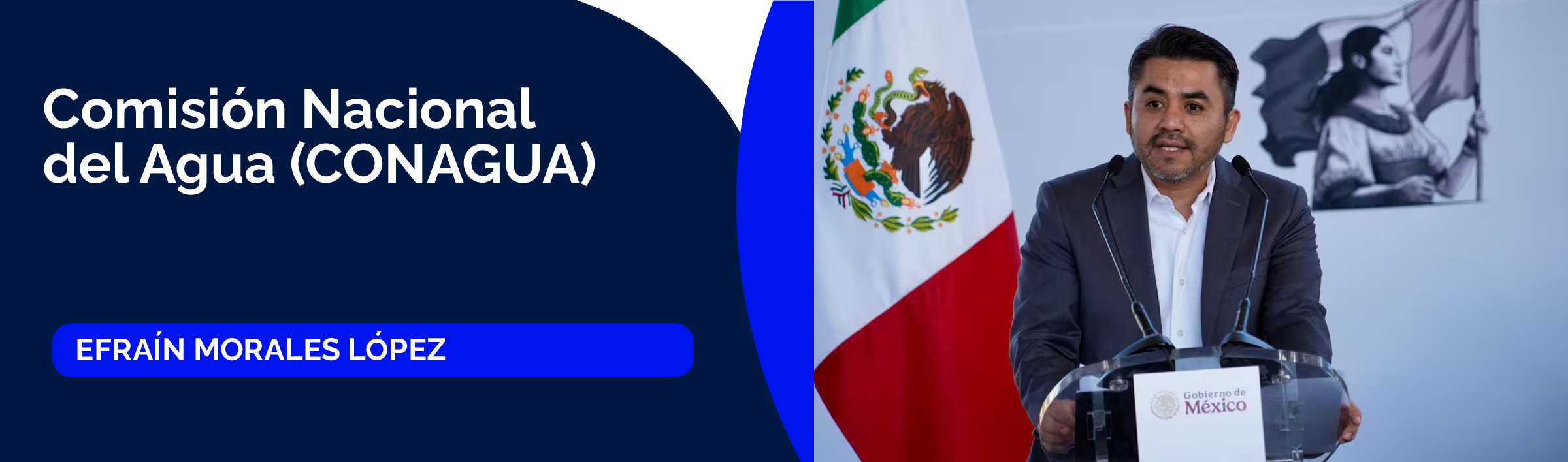 Efraín Morales López, titular de la Comisión Nacional del Agua (CONAGUA)
