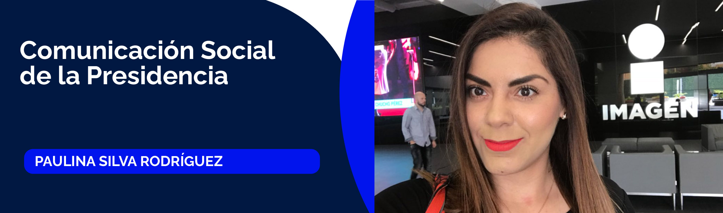 Paulina Silva Rodríguez, coordinadora general de Comunicación Social de la Presidencia